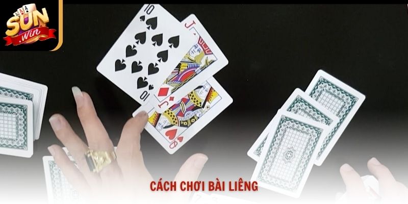 Hướng Dẫn Cách Chơi Bài Liêng Toàn Tập Từ