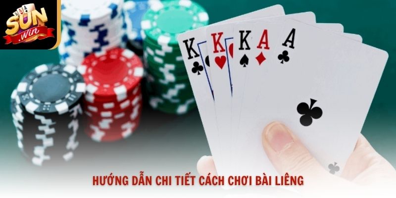 Hướng dẫn chi tiết cách chơi bài liêng